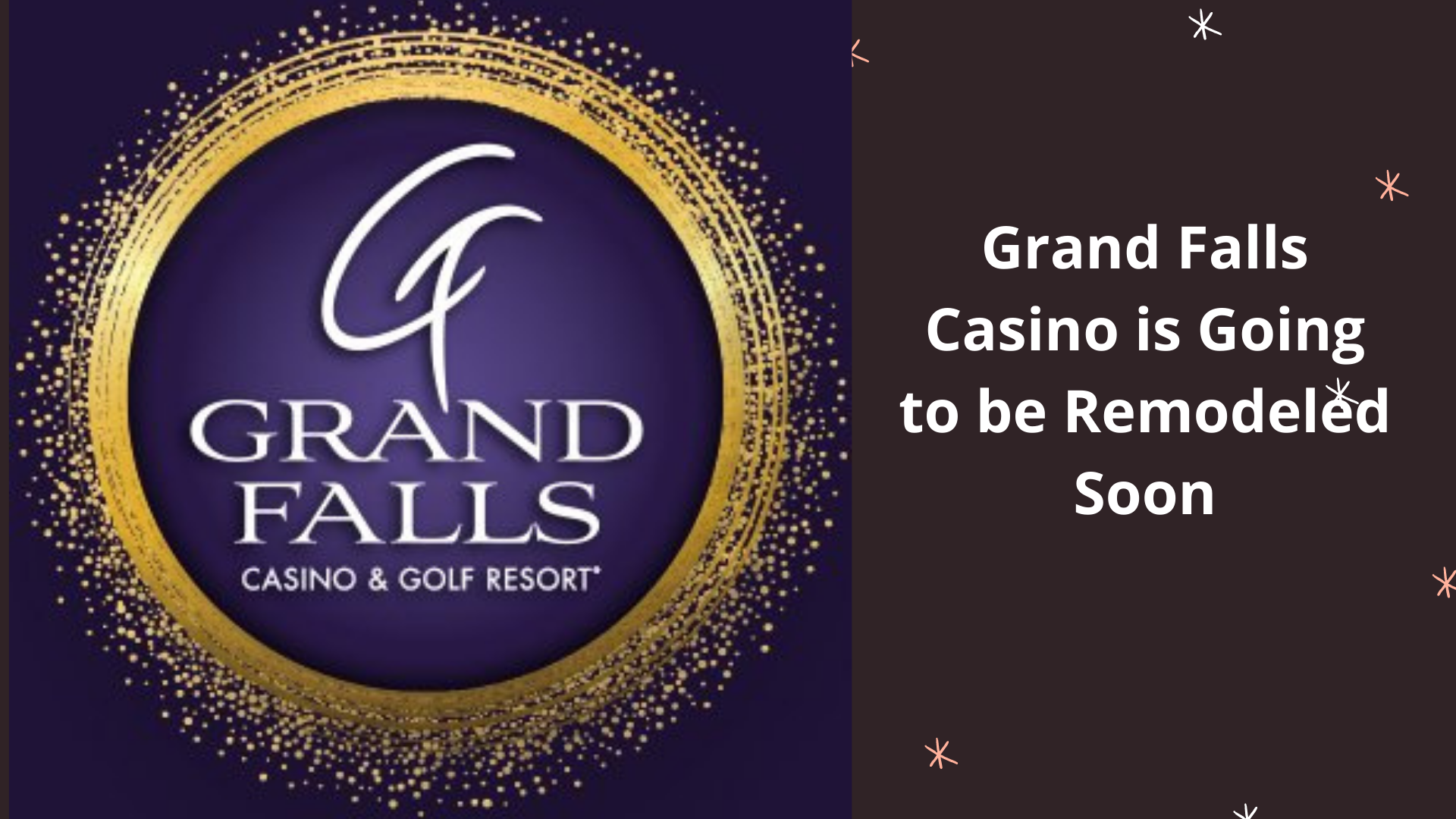 Grand Falls Casino