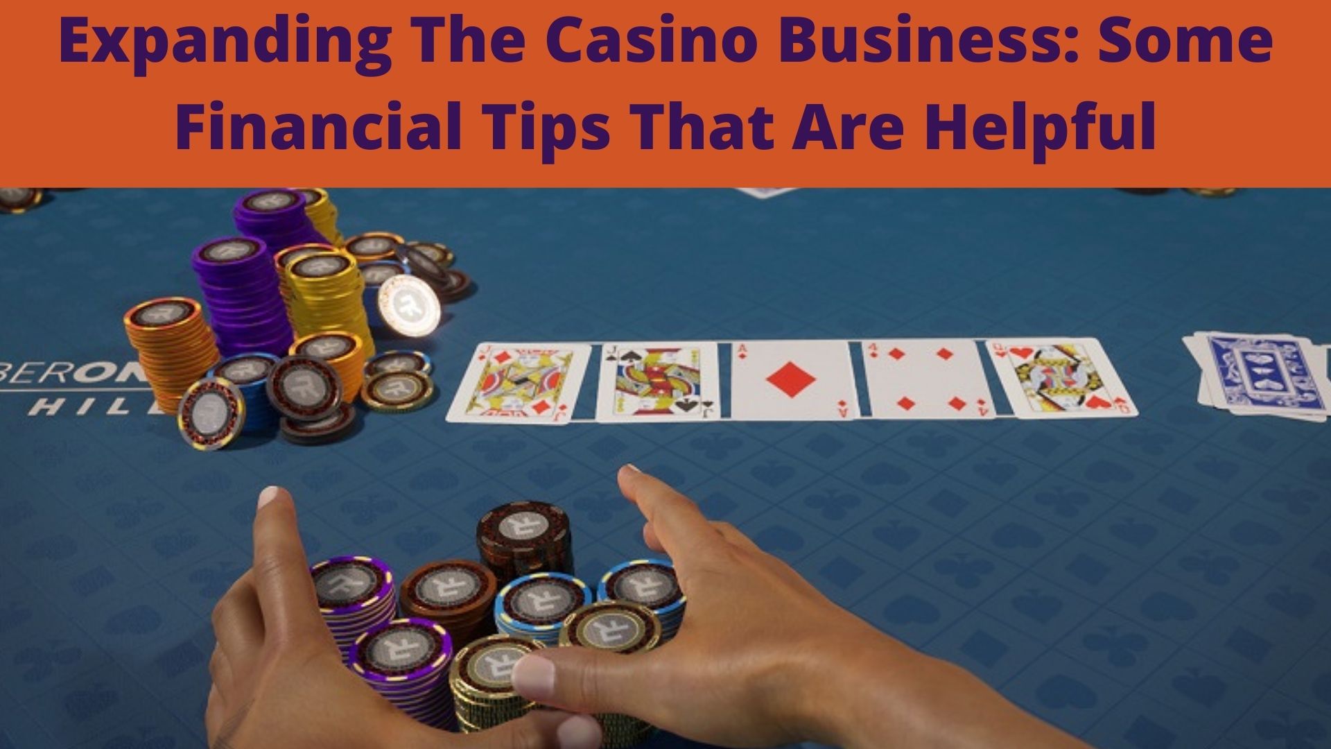Expanding The Casino Business