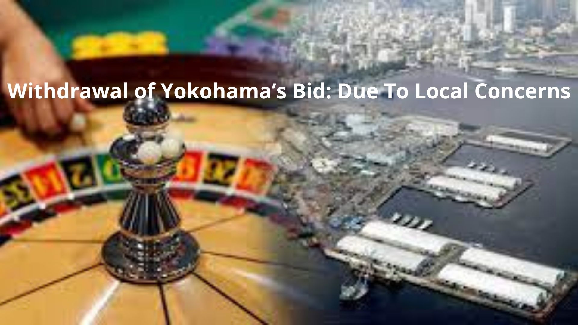 Withdrawal of Yokohama’s Bid